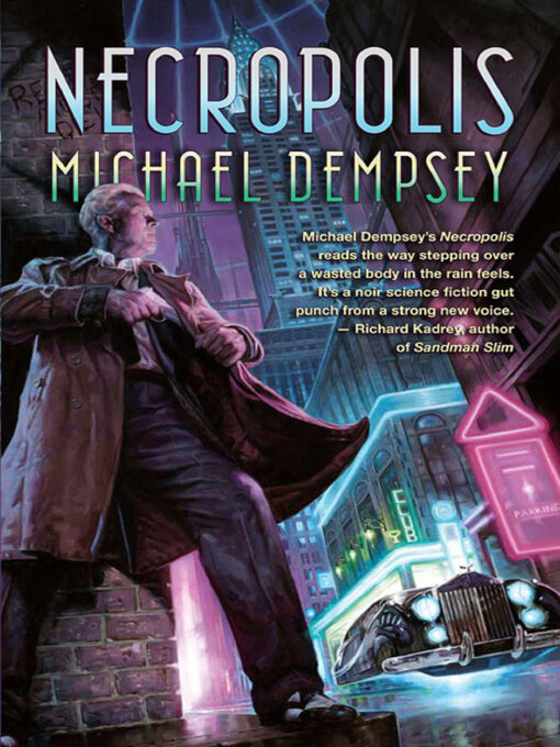 Title details for Necropolis by Michael Dempsey - Wait list